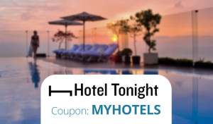 Hotel Tonight Promo Code 2016: Use MYHOTELS for $25 OFF