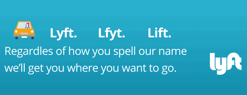Lyft, Lfyt and Lift. Spell it how you want, the rideshare service will get you home.