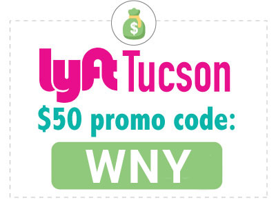 Lyft Promo Code Tucson: Use WNY for a $50 Lyft credit in Tucson!