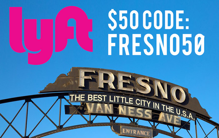 Lyft Fresno: Use the Lyft credit code FRESNO50 for $50 off!