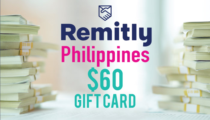 Remitly Philippines: Get a $60 Bonus Gift card when you send money to Philippines Online!