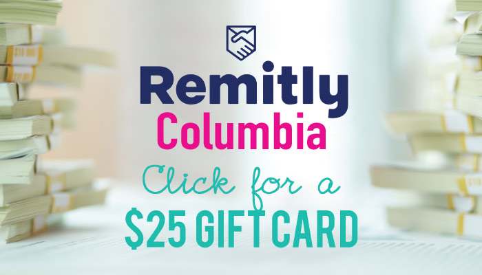 Remitly Columbia: Get a $25 Gift Card Bonus when you Send Money to Columbia