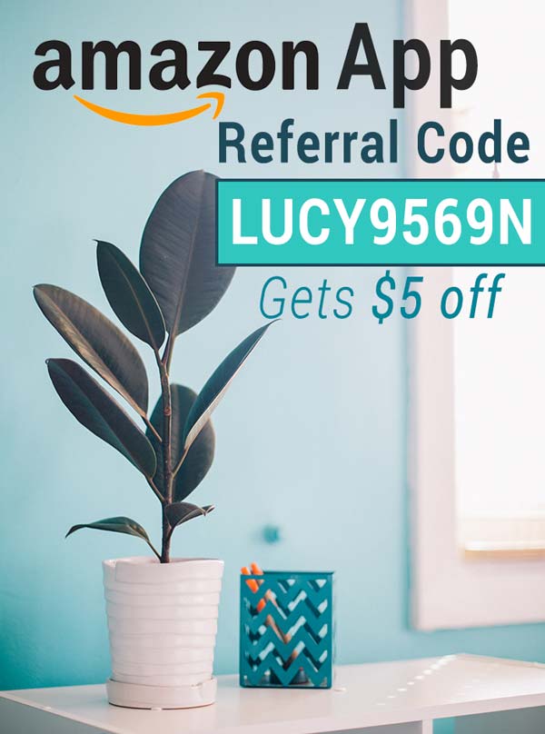 Amazon App Referral Code: Get $5 off with the Amazon App Referral Code LUCY9569N!