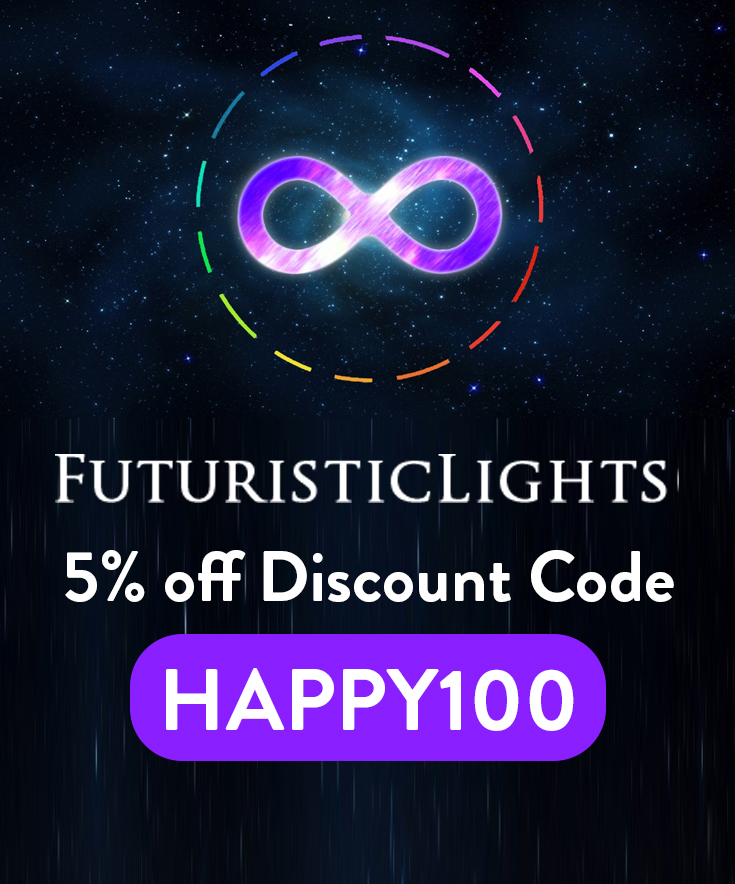 Futuristic Lights Discount Code: 5% off with code HAPPY100