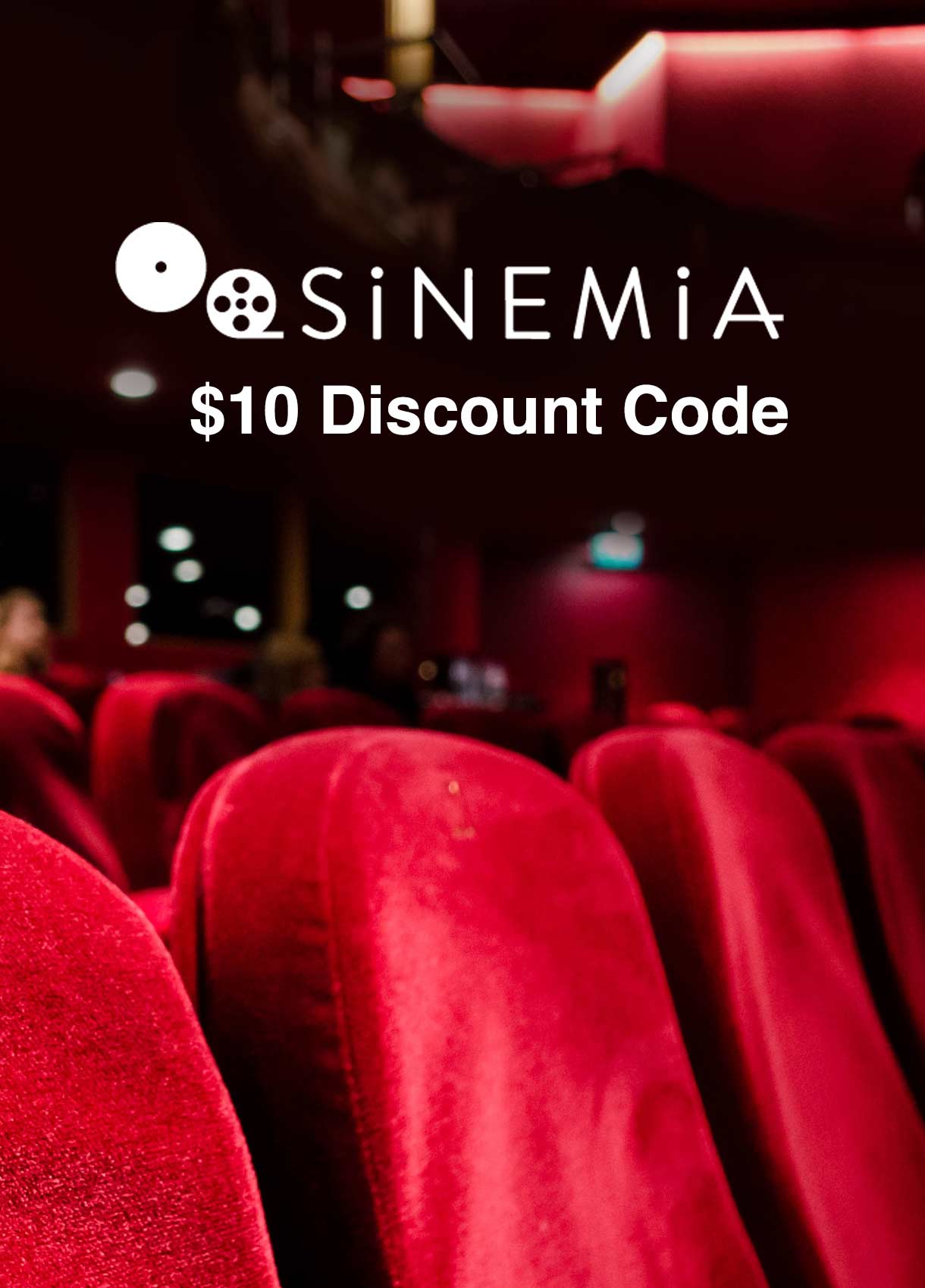 Use Sinemia Promo Code for a $10 Movie Theater Discount