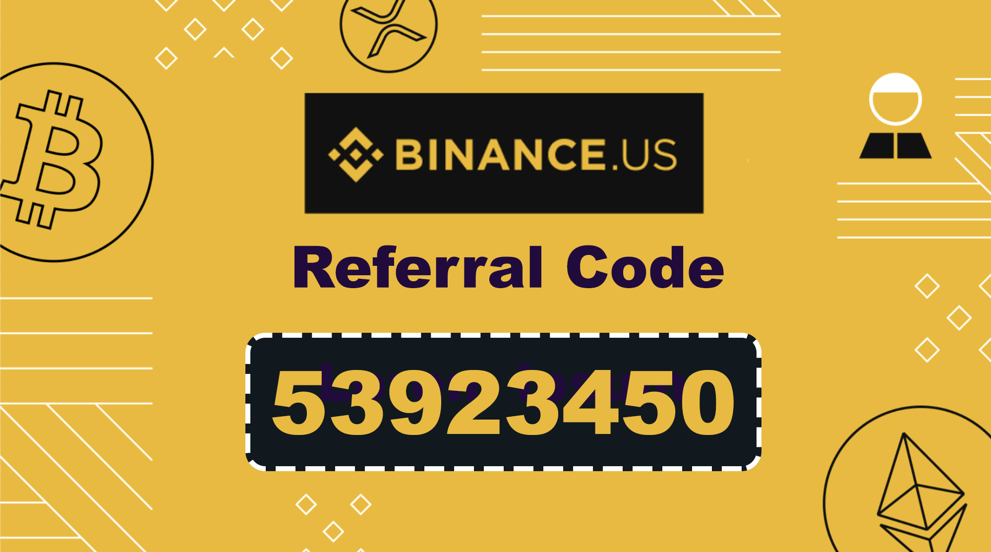 Sign up with Binance Referral Code: 53923450