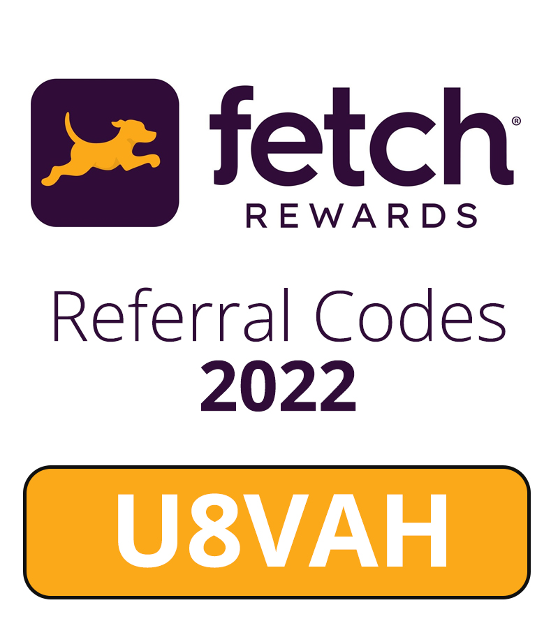 Fetch Rewards Referral Codes 2022 | Use: U8VAH