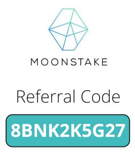 Moonstake Referral Code | Sign up bonus code: 8BNK2K5G27