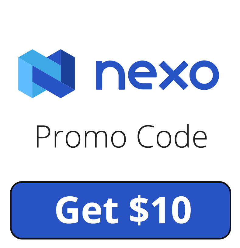 Nexo Promo Code | $10 BTC Nexo Sign Up Bonus