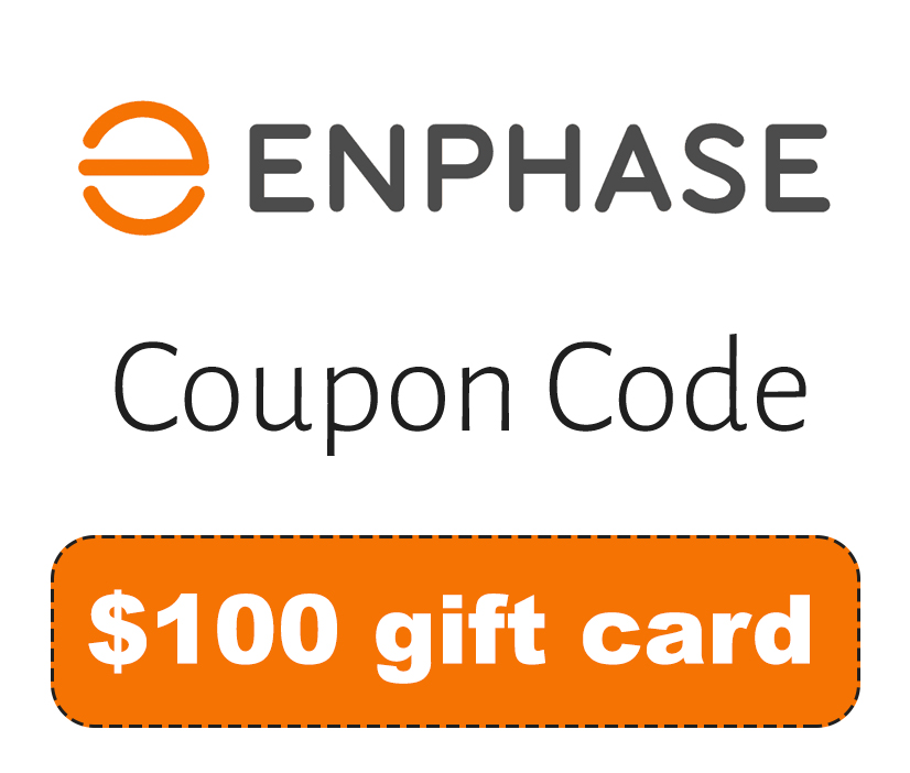 Enphase Coupon Code | $100 gift card as a solar signup bonus