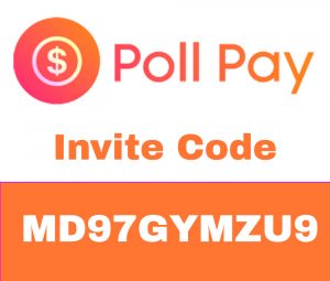 Poll Pay Invite Code | $0.25 free with code: MD97GYMZU9