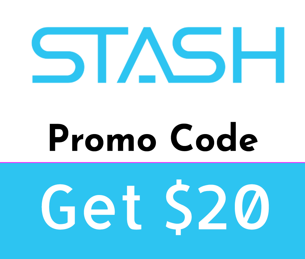 Stash App Promo Code | $20 free with referral link