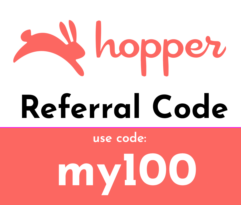 Hopper Referral Code | $25 free code: my100